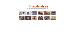 Desktop Screenshot of minimodernistas.com